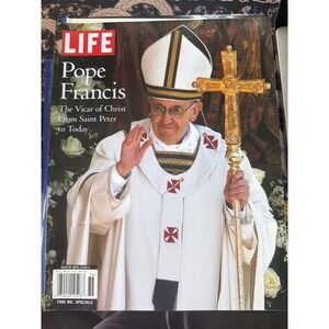 LIFE Magazine Pope Francis The Vicar of Christ Special Edition 2013 Vatican Mag